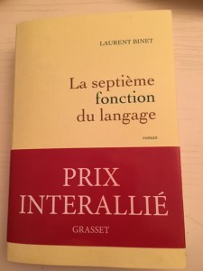 Laurent Binet La septième fonction du langage