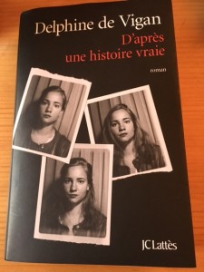 Delphine de Vigan, d'après une histoire vraie