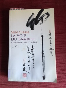 Yen Chan La voie du Bambou